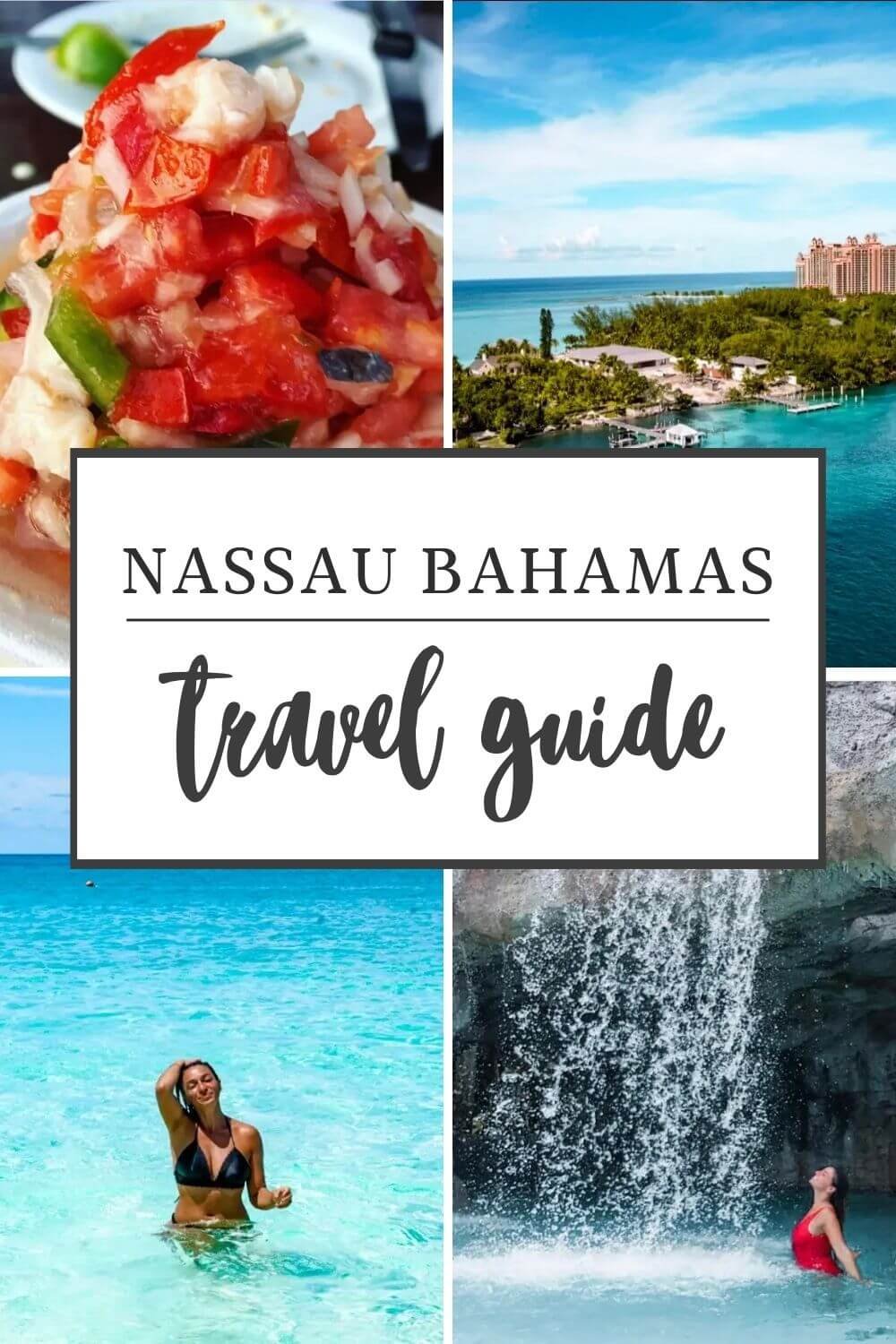 Nassau Bahamas travel guide