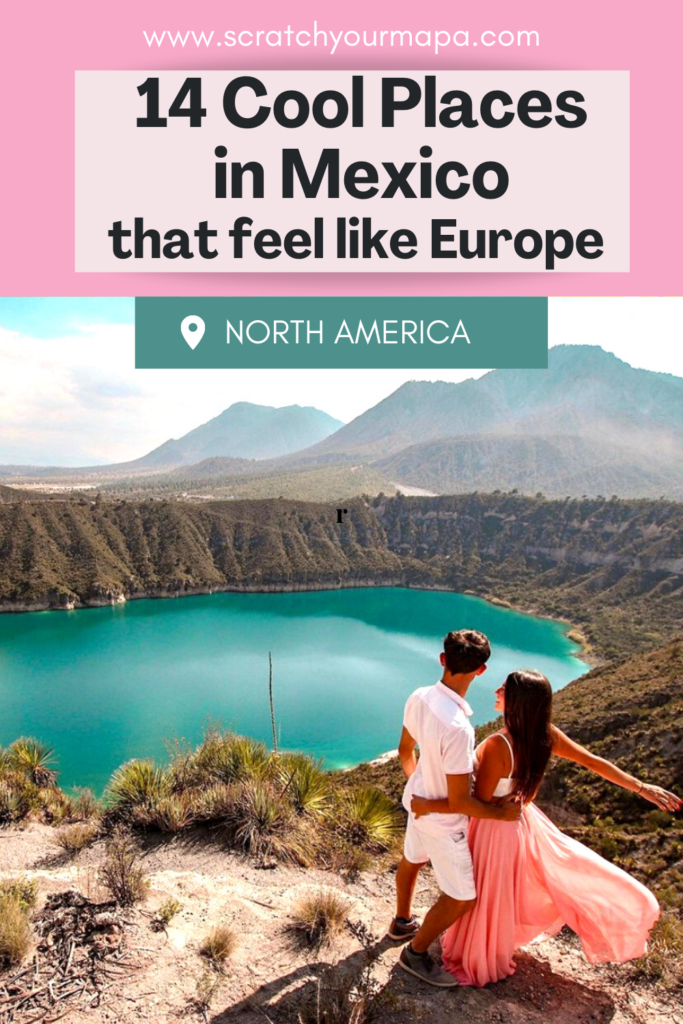 14 Cool Places In Mexico That Will Make You Feel Like You’re In Europe