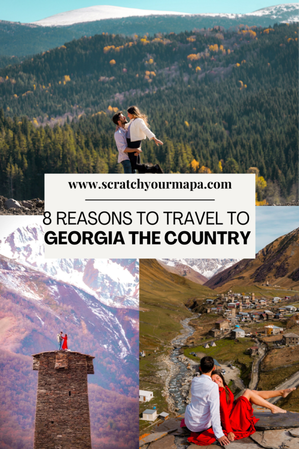 8 Reasons You Need To Travel To Georgia (the Country)