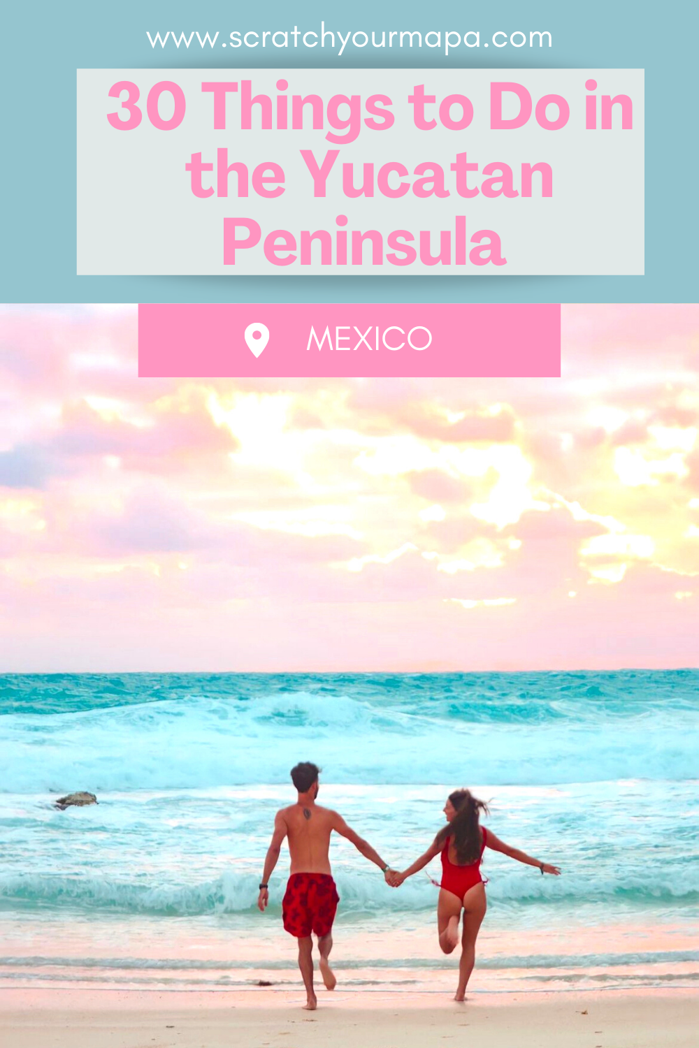 Things to Do in the Yucatan Peninsula Pin