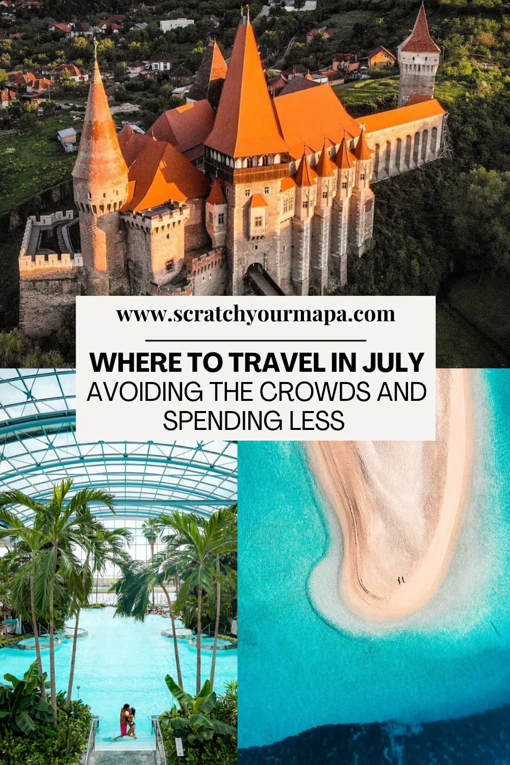 Where to Travel in July The 8 Best Places for Great Prices and Fewer