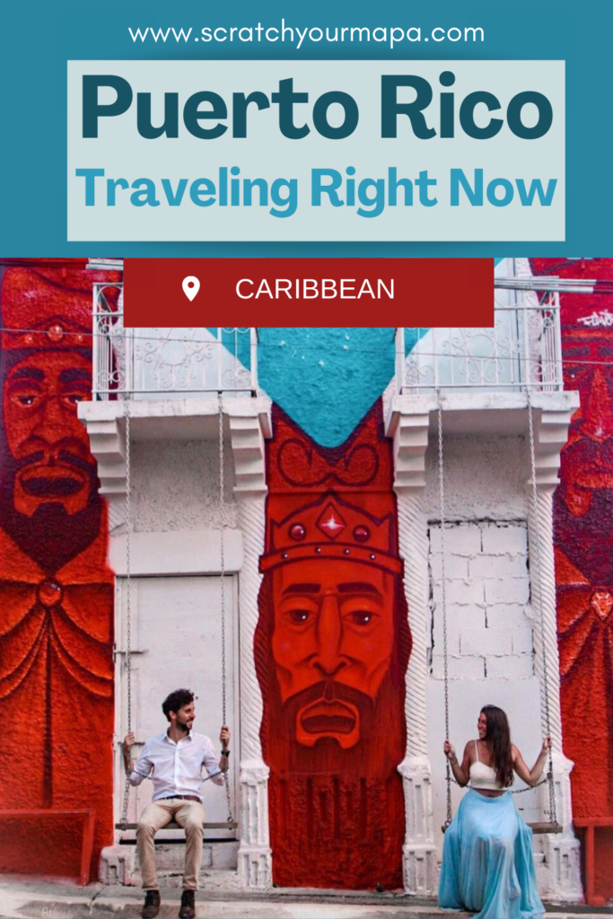 What It's Like Traveling to Puerto Rico Right Now - Scratch your mapa