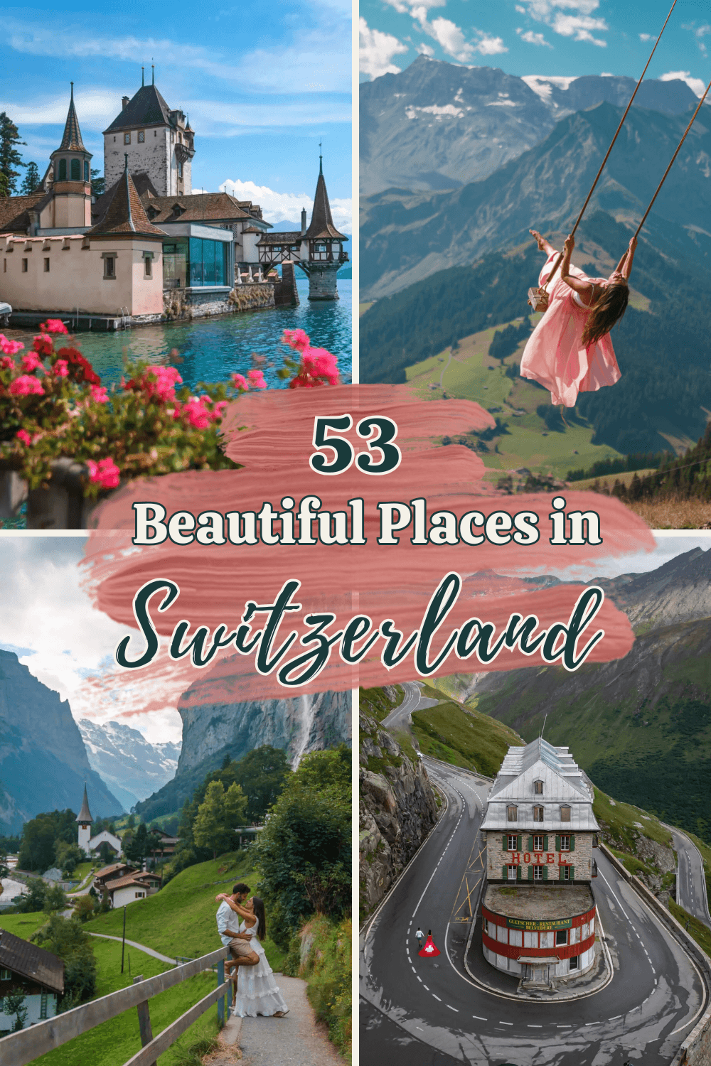 Beautiful Places in Switzerland Pin