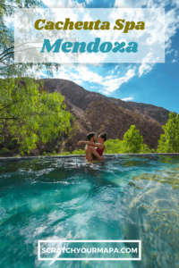 Cacheuta Spa: How to Visit the Iconic Thermal Baths in Mendoza ...