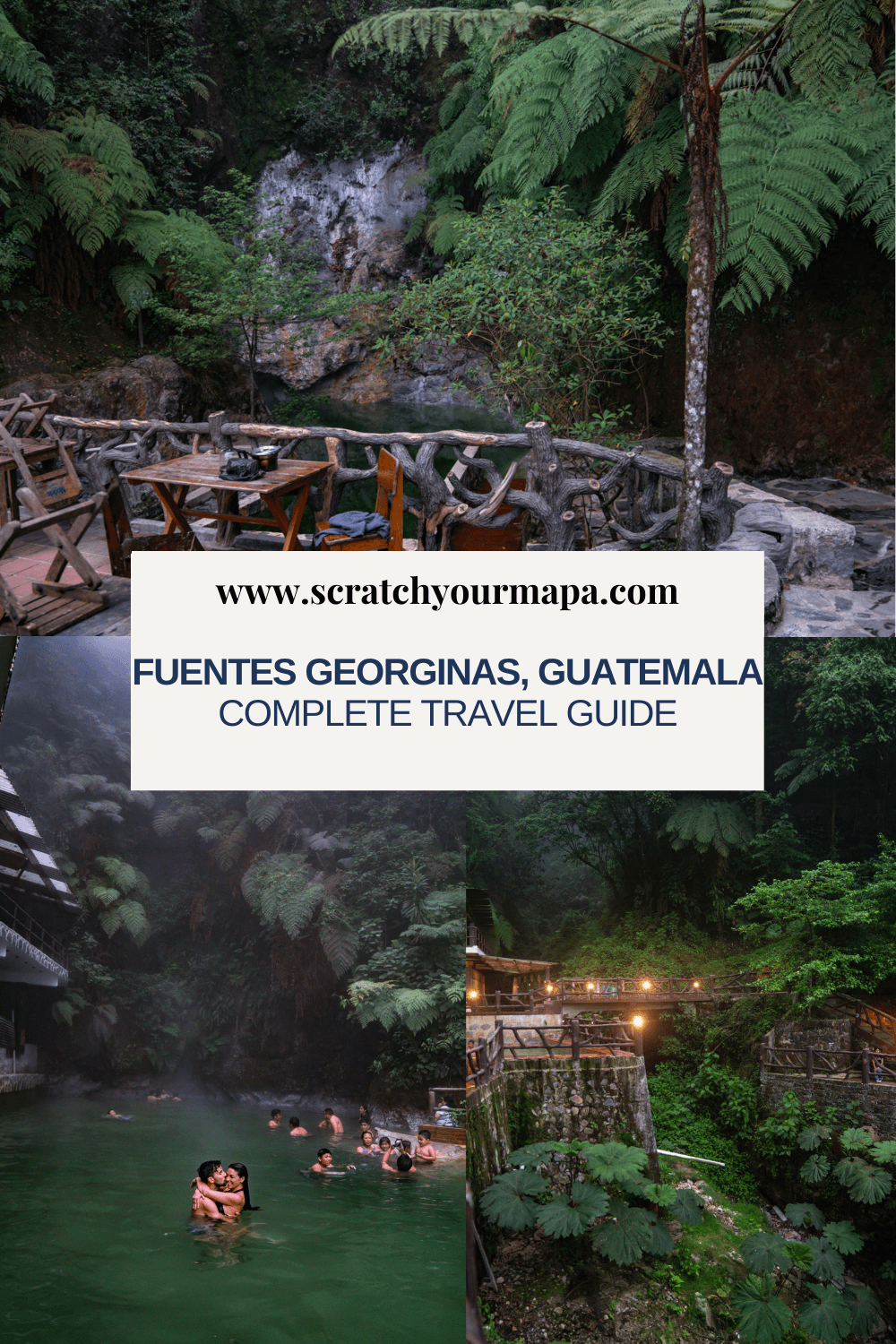 Fuentes Georginas hot springs in Guatemala travel guide