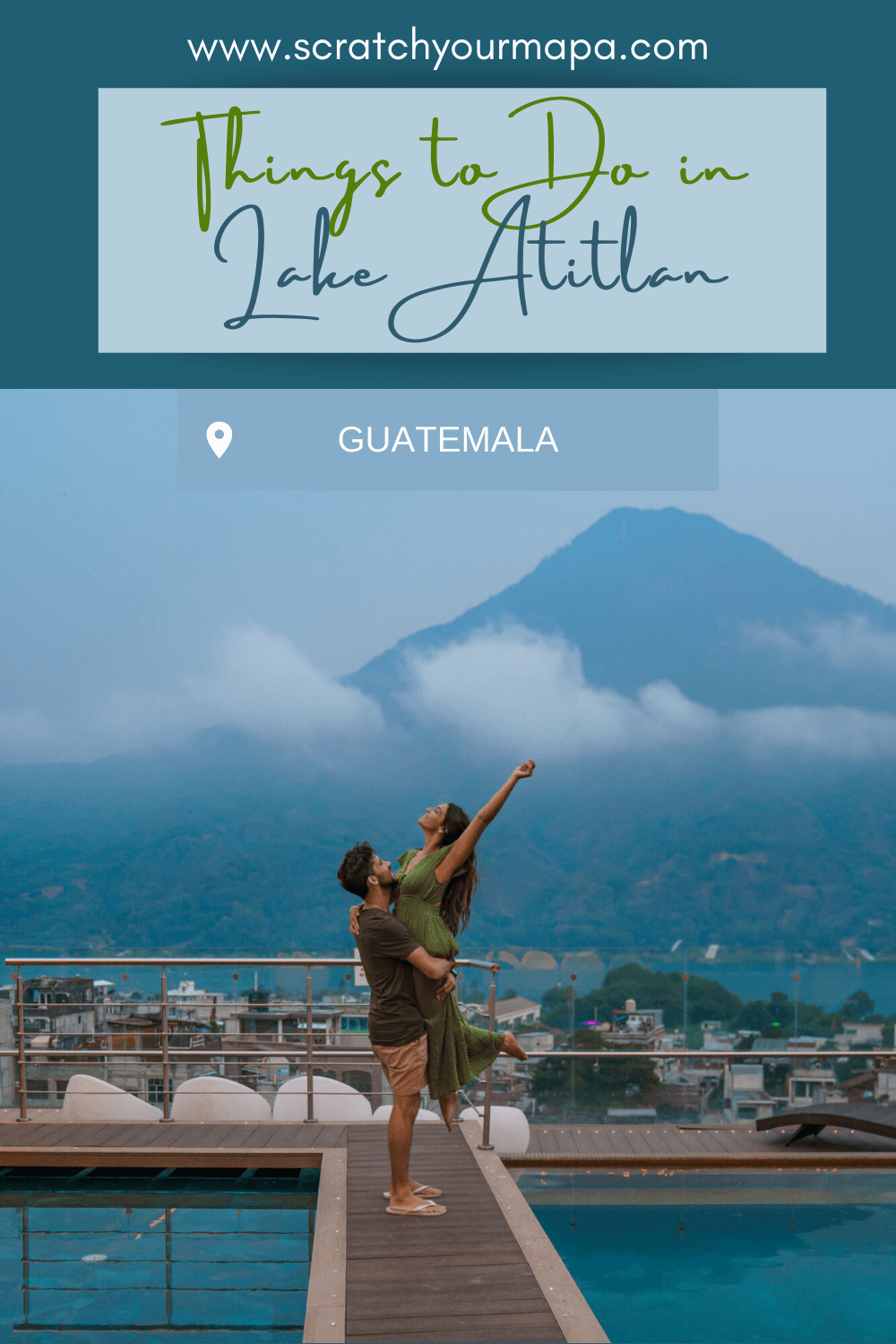 things to do in Lake Atitlan, Guatemala travel guide pin