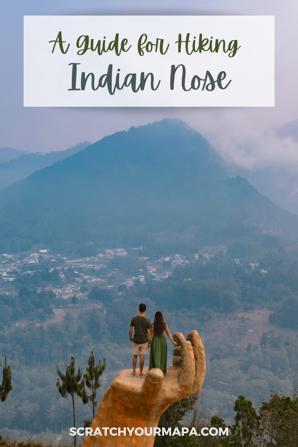 Indian Nose Hike in Guatemala Travel Guide