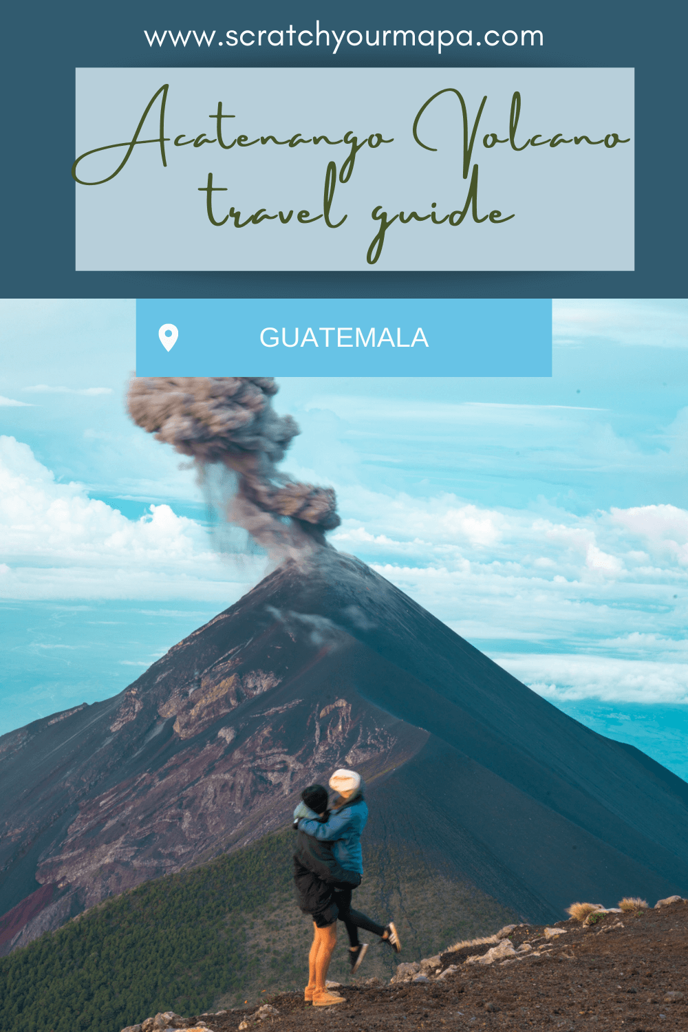 Acatenango Volcano hike in Guatemala travel guide pin