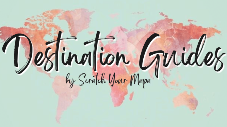 Destination Guides by Scratch Your Mapa