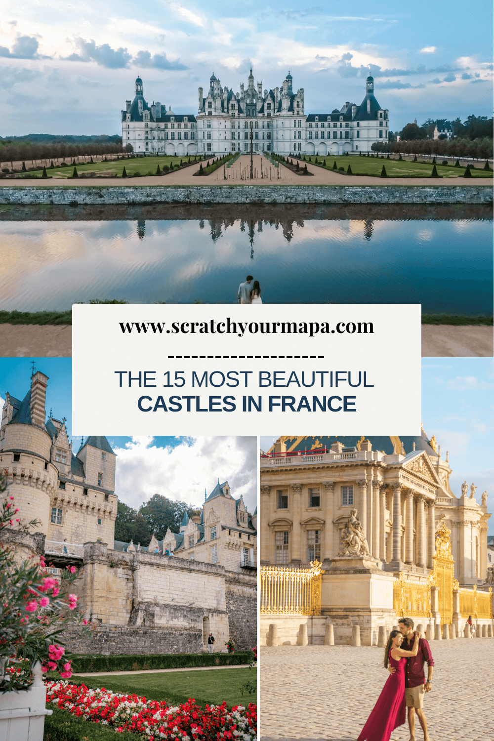 The most beautiful castles in France pin