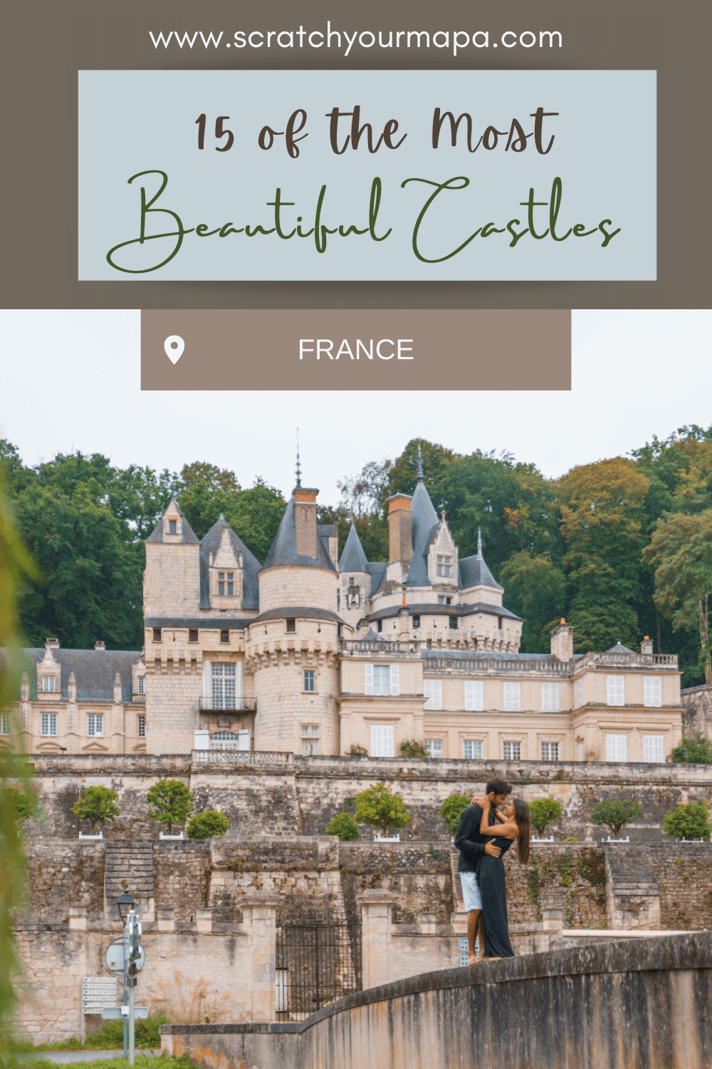 The most beautiful castles in France pin