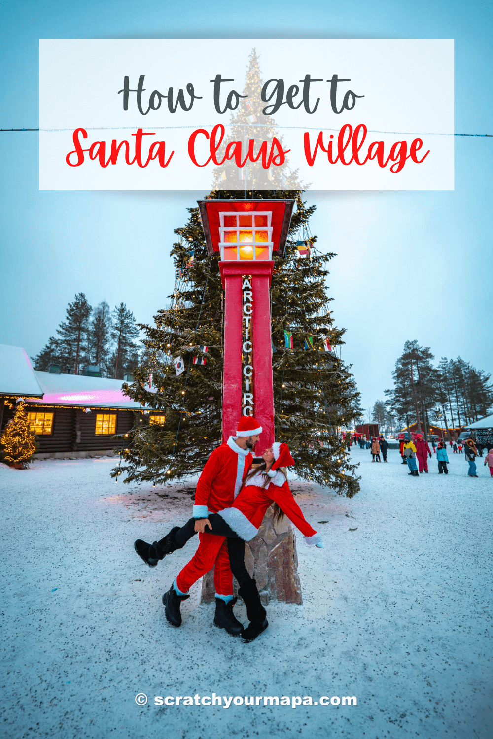 How to get to Santa Claus Village pin