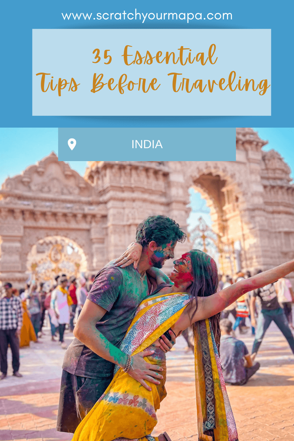 Essential Things to Know Before Traveling to India