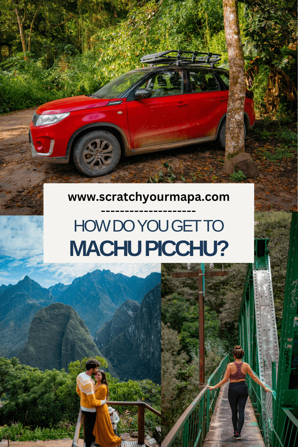 How to get to Machu Picchu from Cusco travel guide