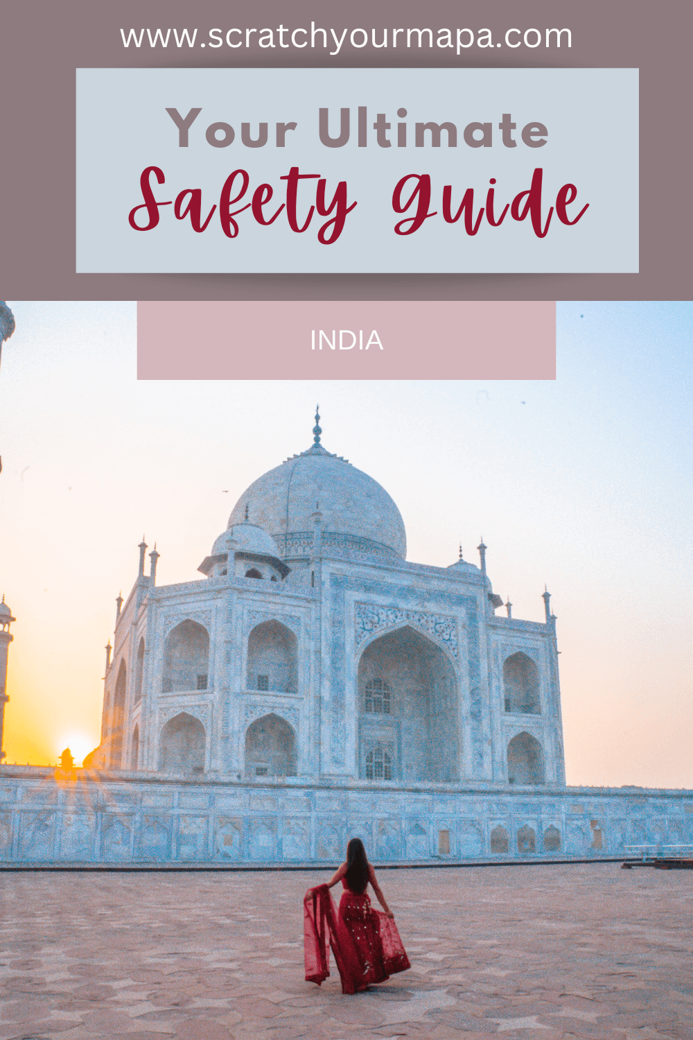 is it safe to travel to India (travel guide)