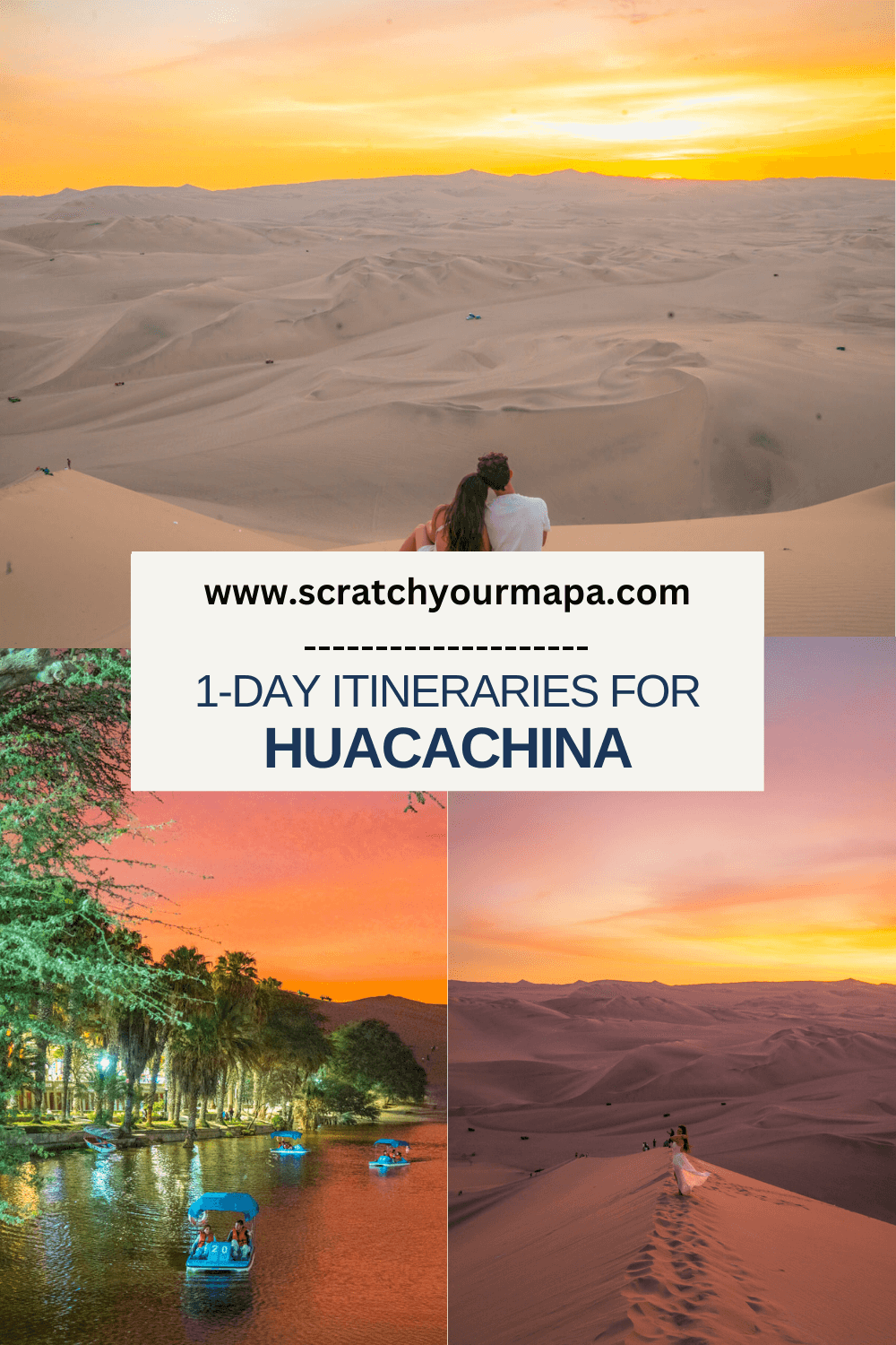 Huacachina 1 day itinerary travel guide
