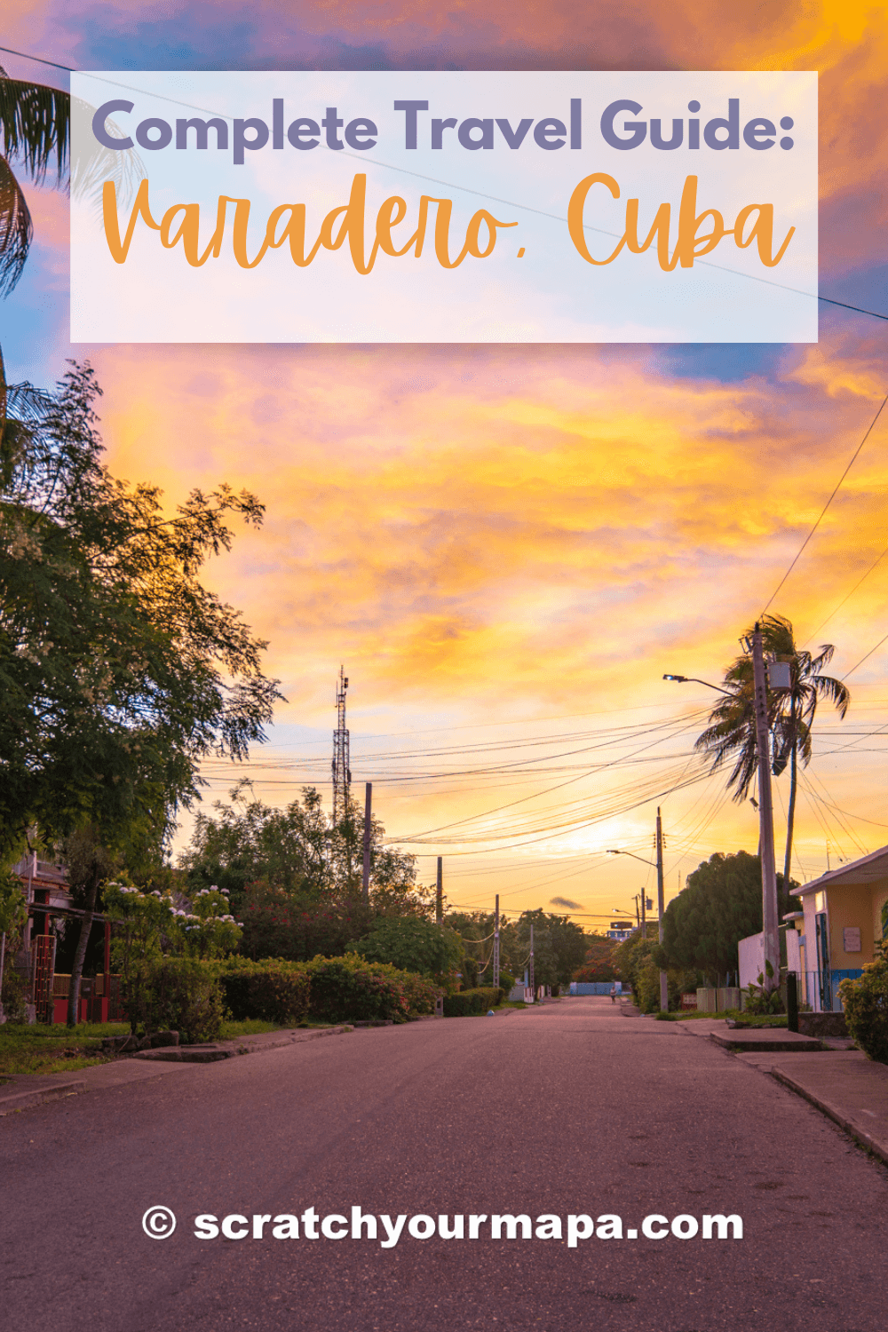 Varadero Cuba travel guide