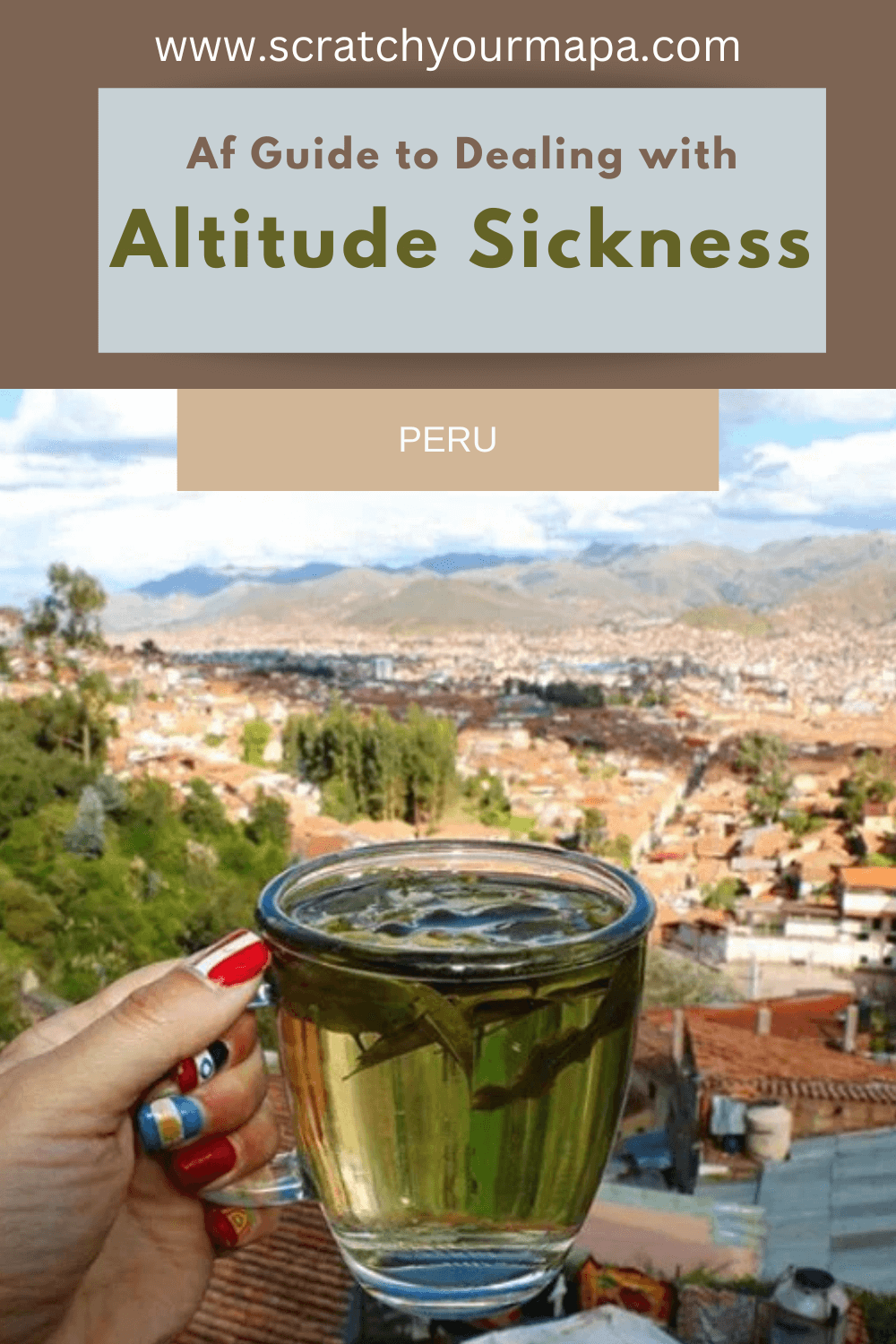 preventing altitude sickness in Peru travel guide