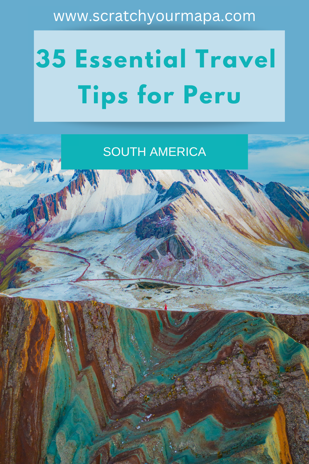 Essential Peru Travel Tips  guide