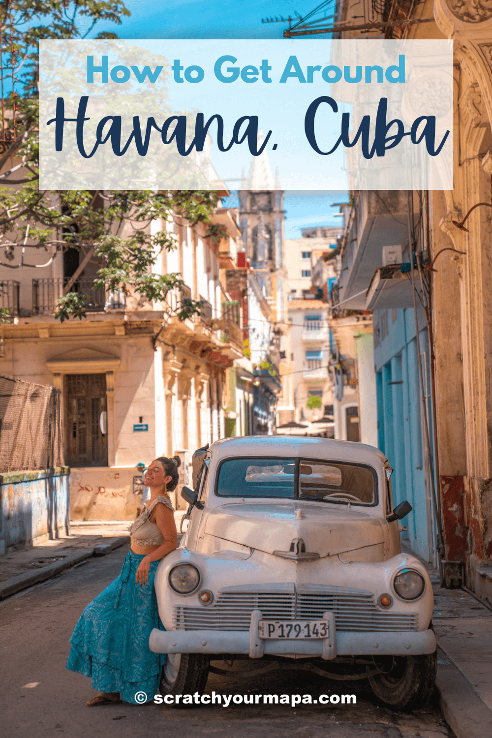 How to get around Havana, Cuba travel guide