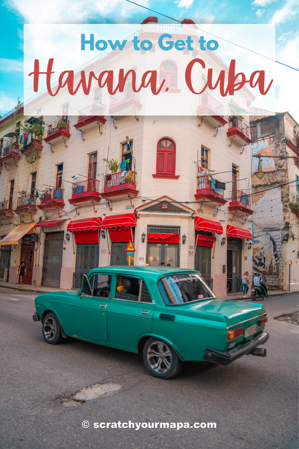 How to get to Havana, Cuba travel guide