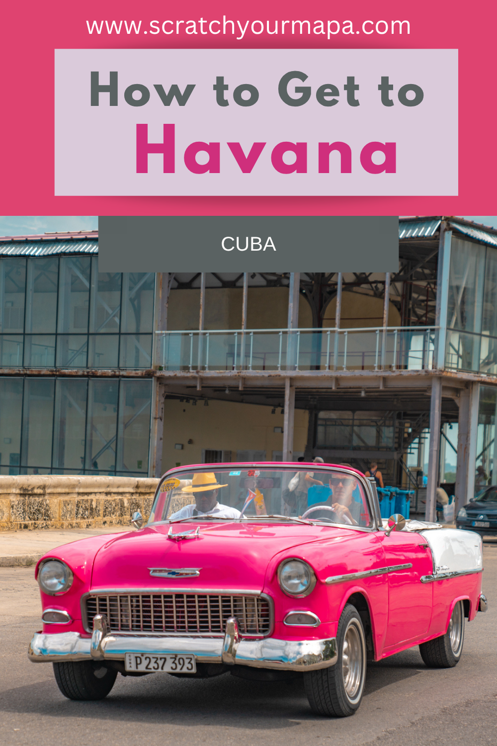 How to get to Havana, Cuba travel guide