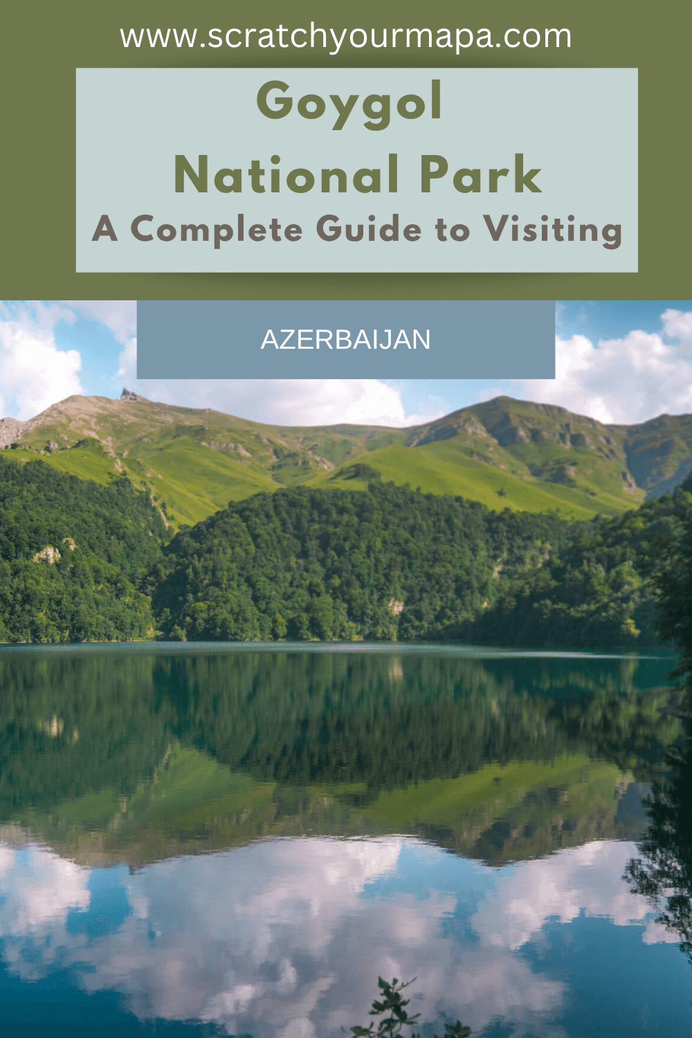 Goygol National Park travel guide