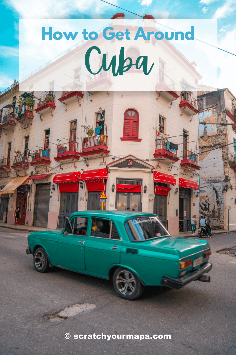 How to Get Around Cuba travel guide