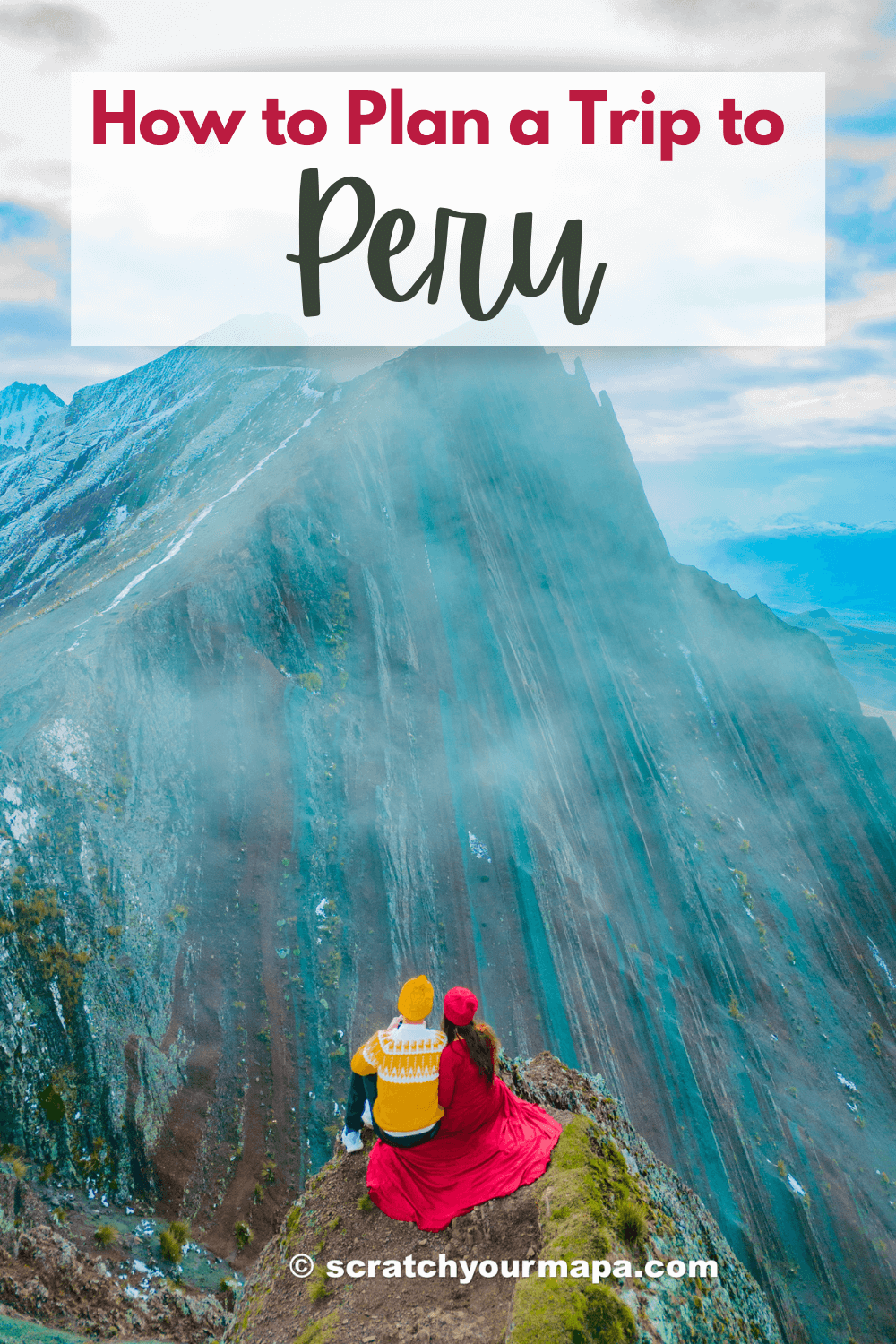 how to plan a trip to Peru travel guide