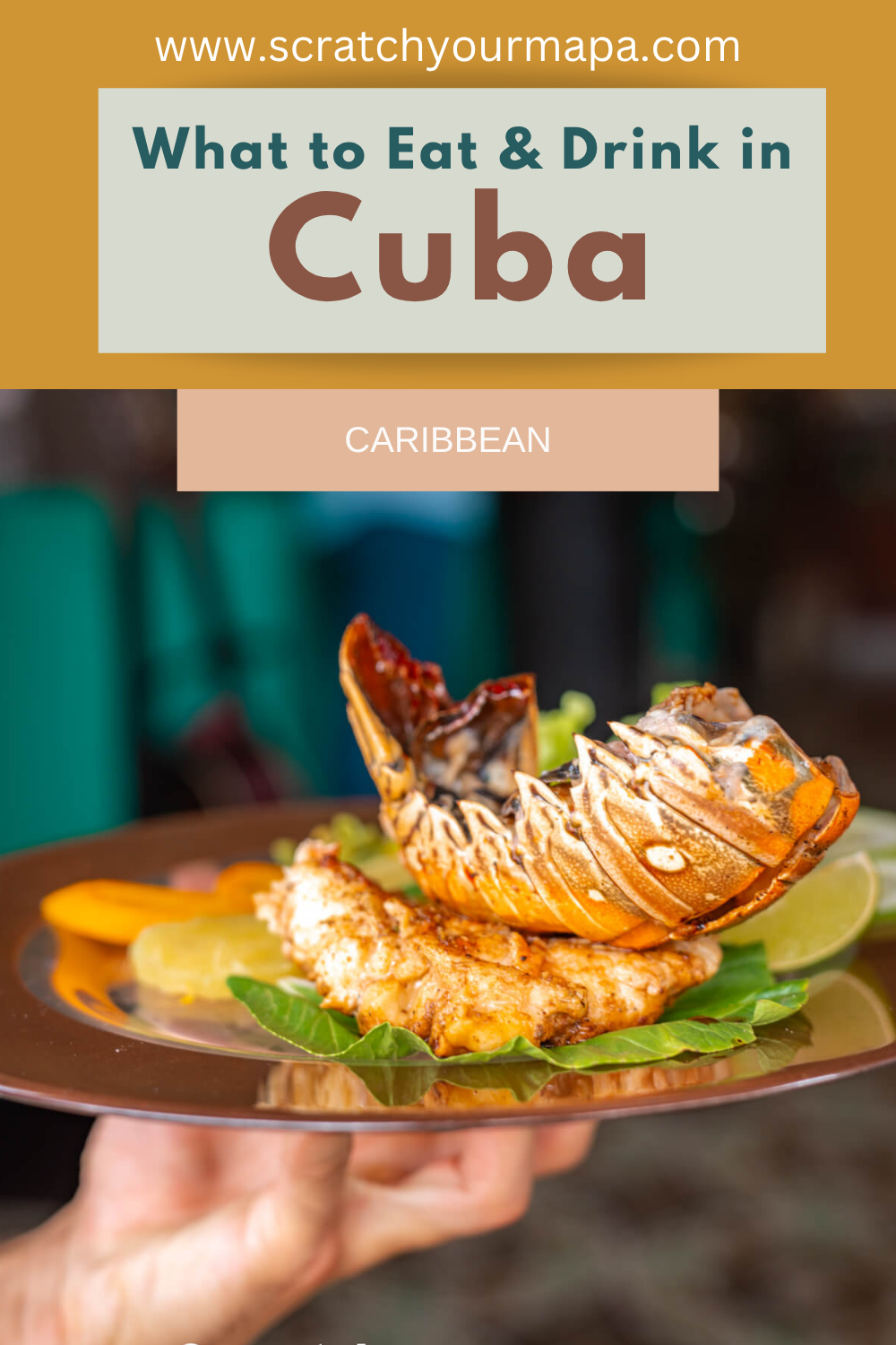 What to Eat in Cuba travel guide