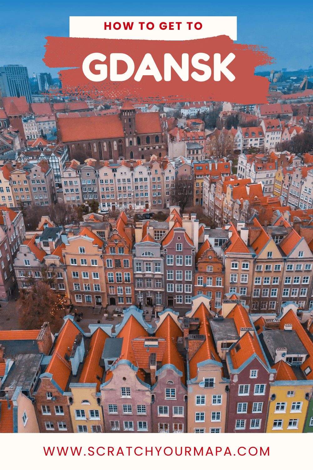 How to get to Gdansk, Poland travel guide