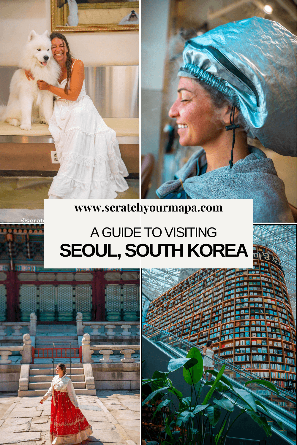 guide for visiting Seoul South Korea