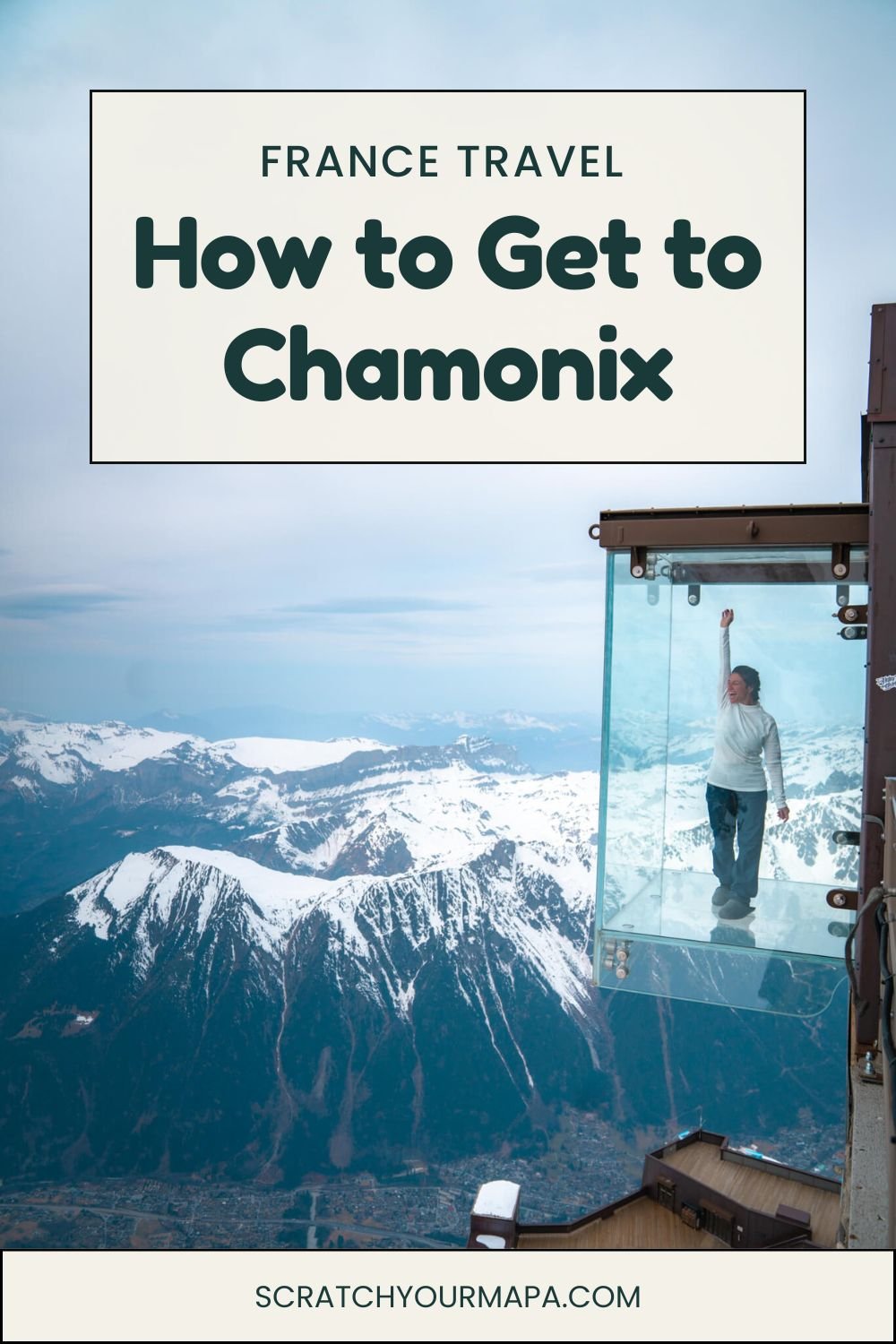 How to get to Chamonix, France travel guide