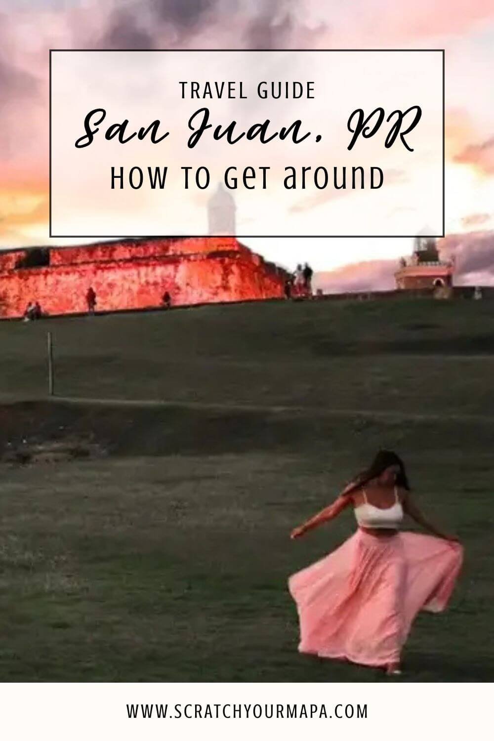 how to get around in San Juan. Puerto Rico pin