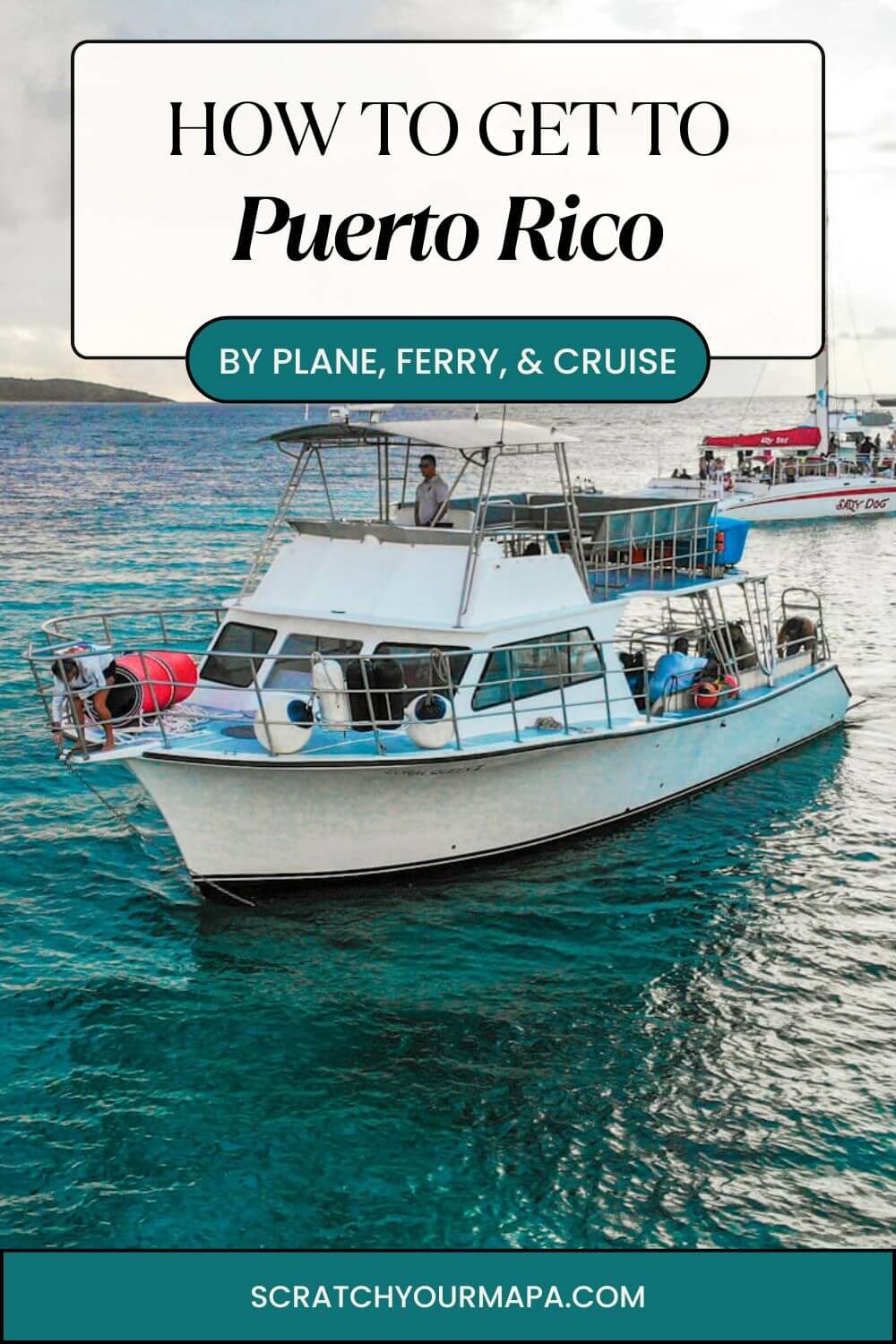 How to get to Puerto Rico guide