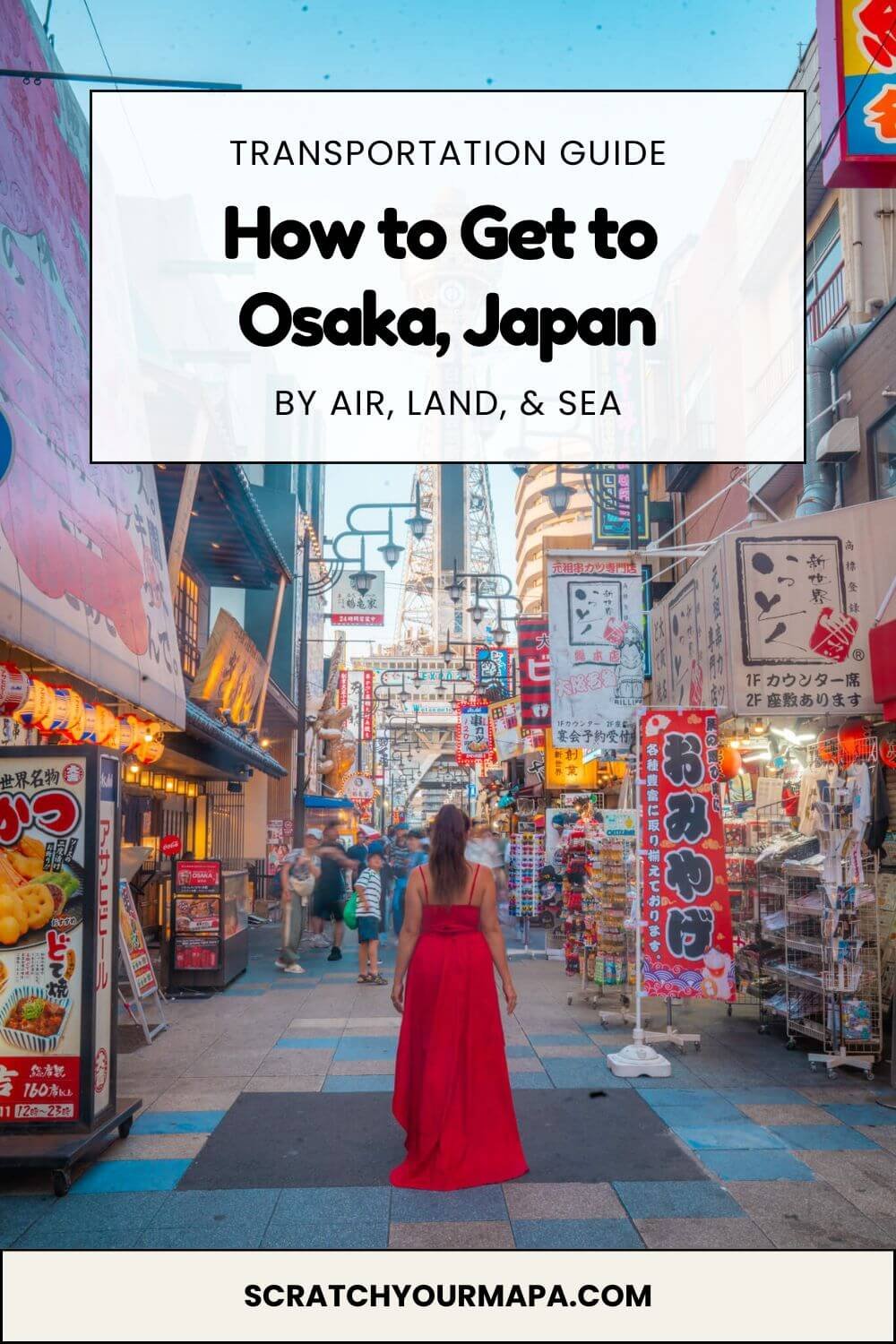 how to travel to Osaka, Japan pin